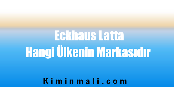 Eckhaus Latta Hangi Ülkenin Markasıdır