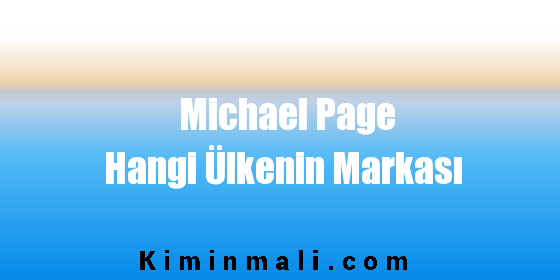 Michael Page Hangi Ülkenin Markası