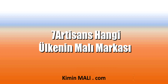 7Artisans Hangi Ülkenin Malı Markası 7Artisans Hangi Ülkenin Malı Markası