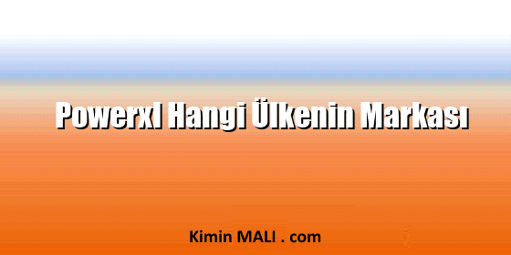 Powerxl Hangi Ülkenin Markası. Public Domain - CC0