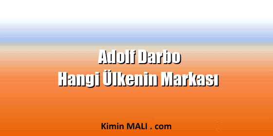 Adolf Darbo Hangi Ülkenin Markası Adolf Darbo Hangi Ülkenin Markası Public Domain - CC0