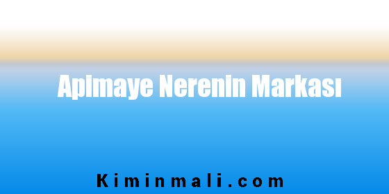 Apimaye Nerenin Markası