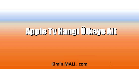 Apple Tv Hangi Ülkeye Ait. Public Domain - CC0