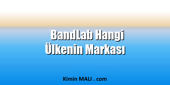 BandLab Hangi Ülkenin Markası. Public Domain - CC0