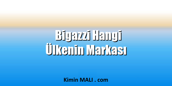 Bigazzi Hangi Ülkenin Markası Public Domain - CC0