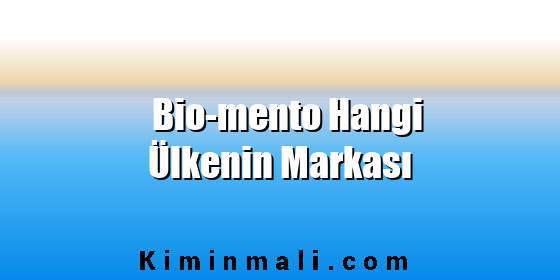 Bio-mento Hangi Ülkenin Markası