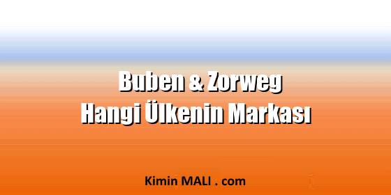 Buben & Zorweg Hangi Ülkenin Markası Buben & Zorweg Hangi Ülkenin Markası Public Domain - CC0