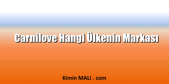 Carnilove Hangi Ülkenin Markası Carnilove Hangi Ülkenin Markası Public Domain - CC0