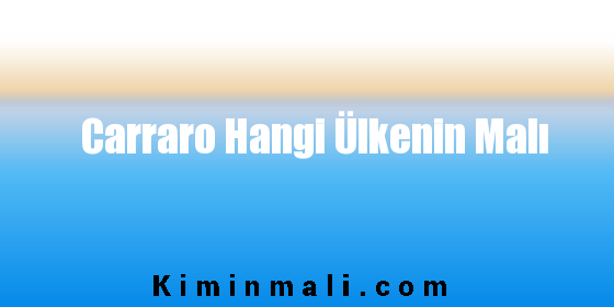 Carraro Hangi Ülkenin Malı