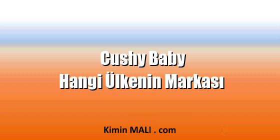 Cushy Baby Hangi Ülkenin Markası Cushy Baby Hangi Ülkenin Markası Public Domain - CC0