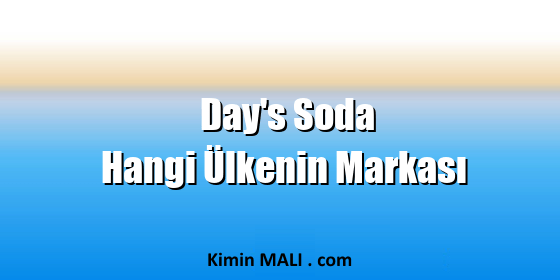 Day's Soda Hangi Ülkenin Markası. Public Domain - CC0