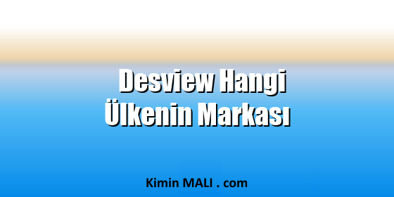 Desview Hangi Ülkenin Markası. Public Domain - CC0