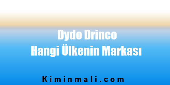 Dydo Drinco Hangi Ülkenin Markası