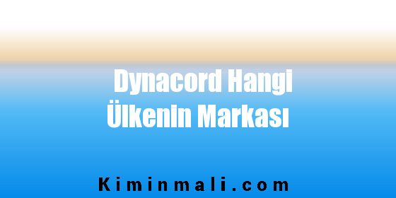 Dynacord Hangi Ülkenin Markası