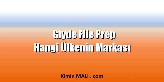 Glyde File Prep Hangi Ülkenin Markası. Public Domain - CC0