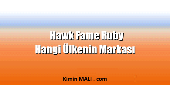 Hawk Fame Ruby Hangi Ülkenin Markası. Public Domain - CC0