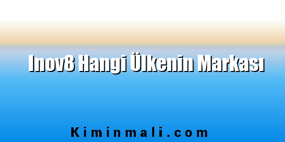 Inov8 Hangi Ülkenin Markası