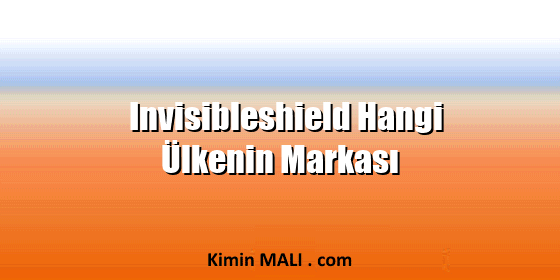 Invisibleshield Hangi Ülkenin Markası Invisibleshield Hangi Ülkenin Markası Public Domain - CC0