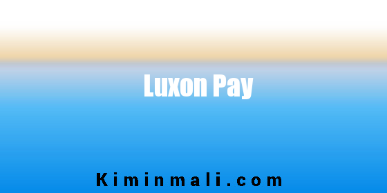 Luxon Pay