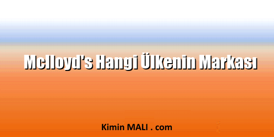 Mclloyd's Hangi Ülkenin Markası