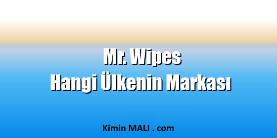 Mr. Wipes Hangi Ülkenin Markası. Public Domain - CC0