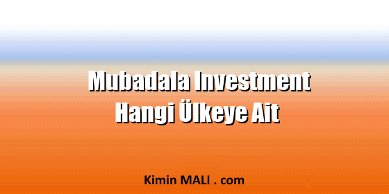 Mubadala Investment Hangi Ülkeye Ait. Public Domain - CC0