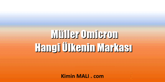 Müller Omicron Hangi Ülkenin Markası Public Domain - CC0