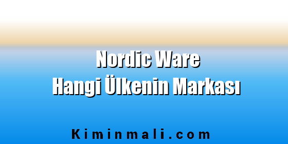Nordic Ware Hangi Ülkenin Markası