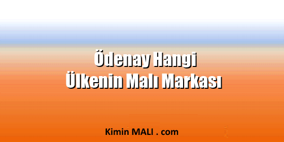 Ödenay Hangi Ülkenin Malı Markası. Public Domain - CC0