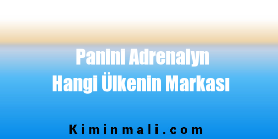 Panini Adrenalyn Hangi Ülkenin Markası