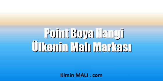 Point Boya Hangi Ülkenin Malı Markası. Public Domain - CC0