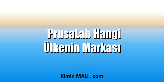 PrusaLab Hangi Ülkenin Markası. Public Domain - CC0