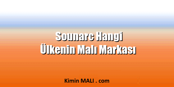 Sounarc Hangi Ülkenin Malı Markası. Public Domain - CC0