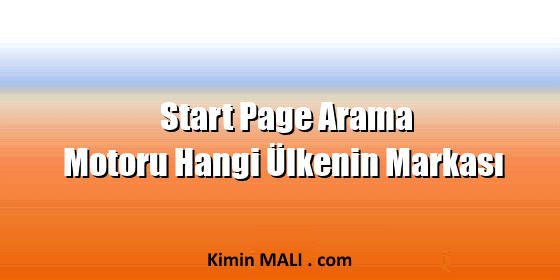 Start Page Arama Motoru Hangi Ülkenin Markası Start Page Arama Motoru Hangi Ülkenin Markası Public Domain - CC0