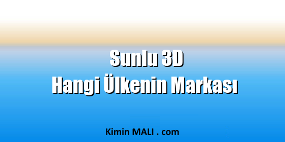 Sunlu 3D Hangi Ülkenin Markası. Public Domain - CC0