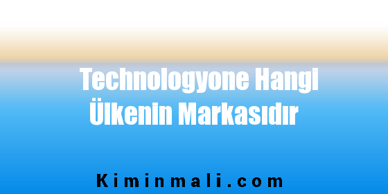 Technologyone Hangi Ülkenin Markasıdır