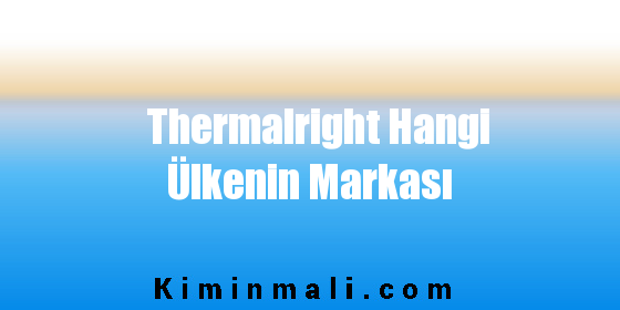 Thermalright Hangi Ülkenin Markası