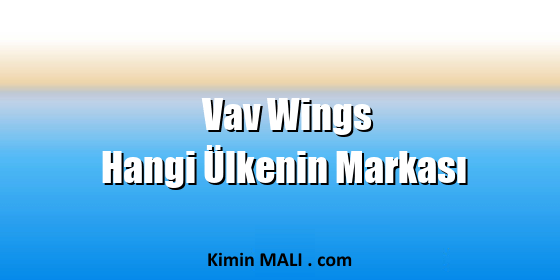 Vav Wings Hangi Ülkenin Markası. Public Domain - CC0