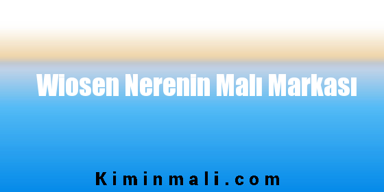 Wiosen Nerenin Malı Markası