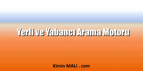 Yerli ve Yabancı Arama Motoru Public Domain - CC0